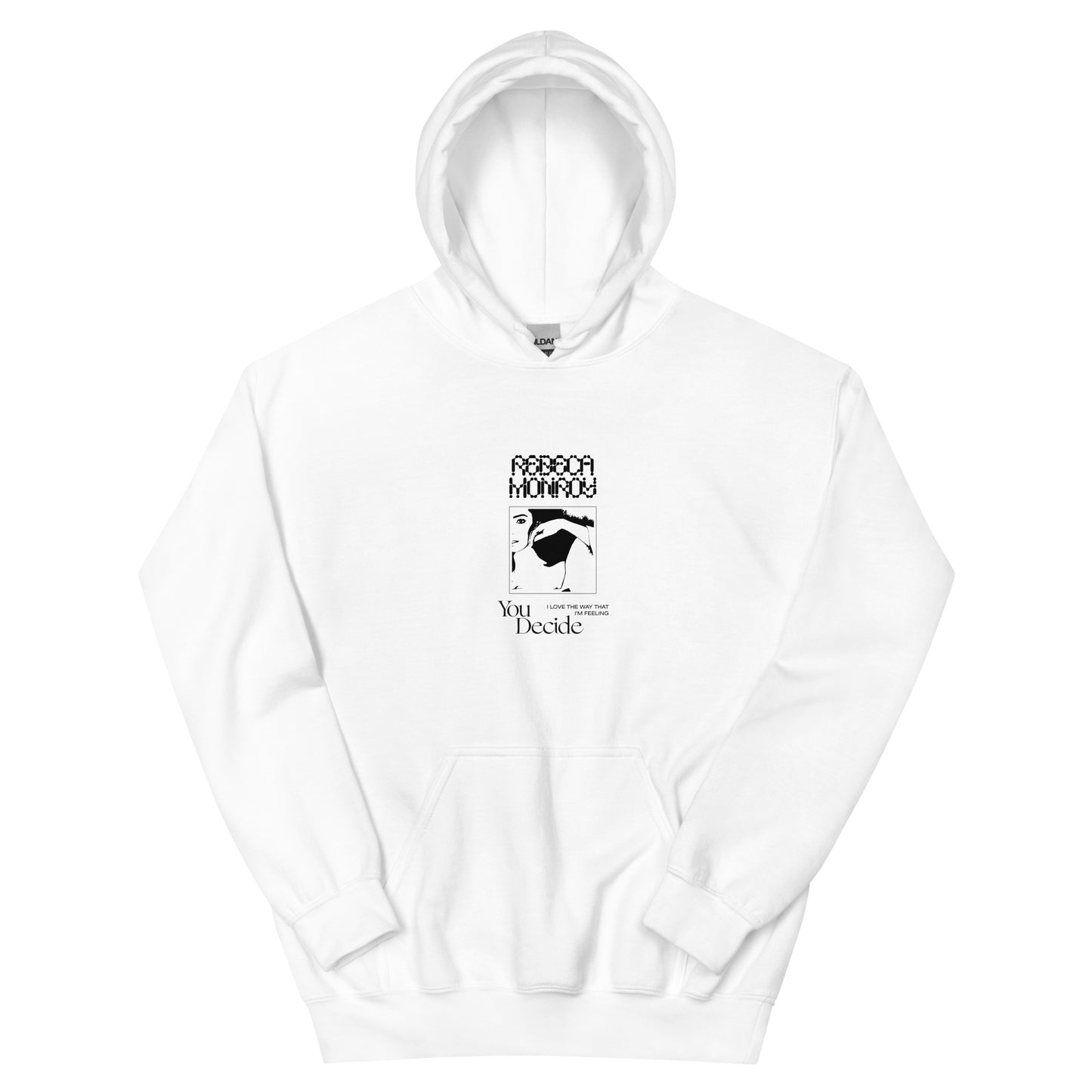 Rebeca Monroy "You Decide" Hoodie