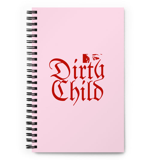 Dirty Child Spiral notebook